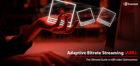 What Is Adaptive Bitrate Streaming And How Does It Work? - Streamhash